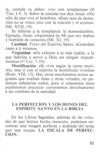 la, cumple tu deber, vive con templanza» (II Tito, LV, 5). Sobre la