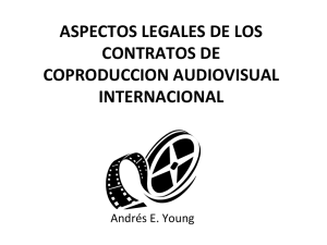Aspectos legales de los contratos de Producción Audiovisual