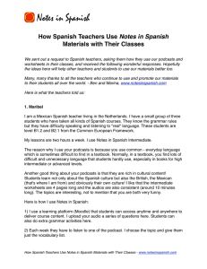 How Spanish Teachers Use Notes in Spanish Materials with Their