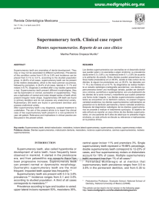 Supernumerary teeth. Clinical case report