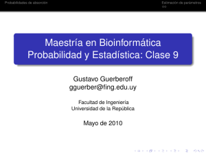 Maestría en Bioinformática Probabilidad y Estadística: Clase 9