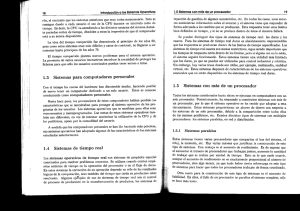 tiempo. Es decir, la CPU va atendiendo a los distintos usuarios del