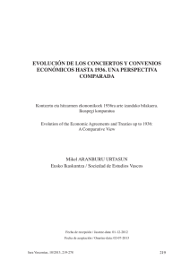 EVOLuCIóN DE LOS CONCIERtOS y CONVENIOS ECONóMICOS