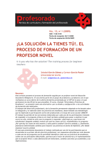 ¡la solución la tienes tú!. el proceso de formación de un profesor novel