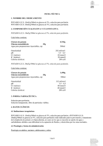 FICHA TÉCNICA 1. NOMBRE DE LOS MEDICAMENTOS POTASIO