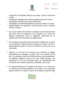 - Excelentísimo Embajador William Lacy Swing , Director General de