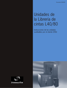 Unidades de la Librería de cintas L40/80 Instrucciones de las