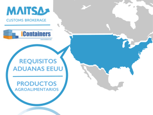 Requisitos de las aduanas en EEUU para los productos