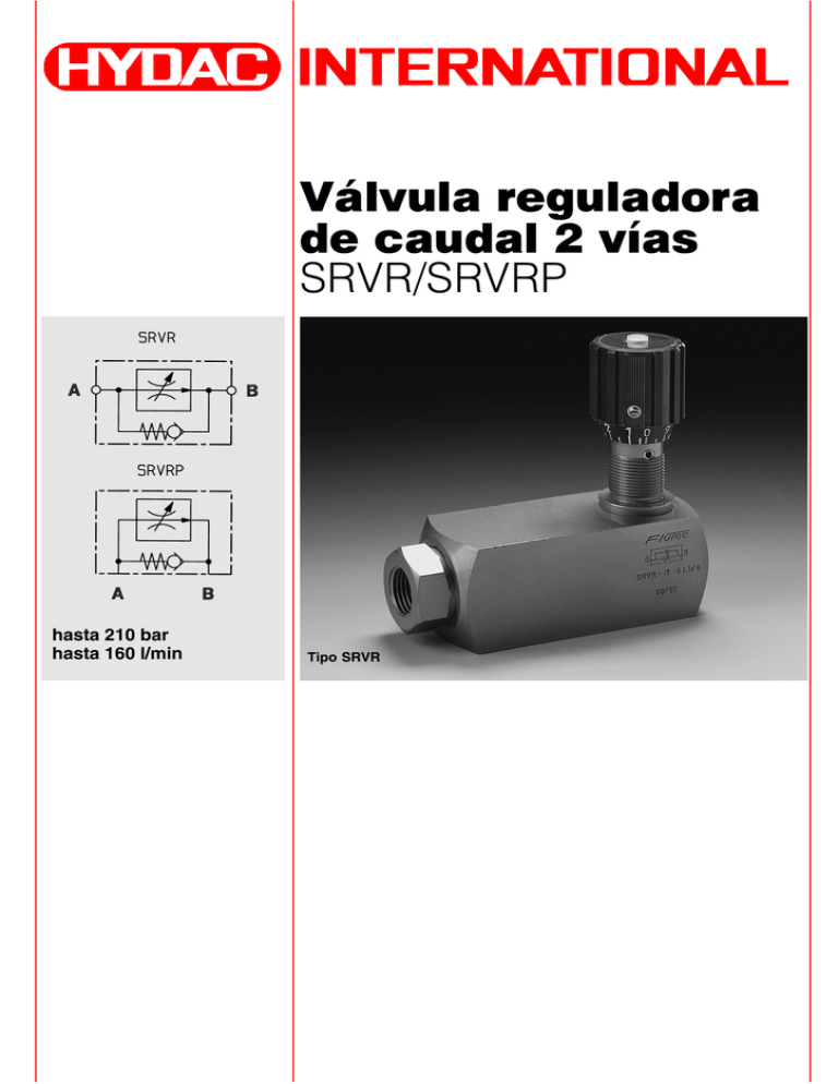 SRVR/SRVRP Válvula Reguladora De Caudal 2 Vías