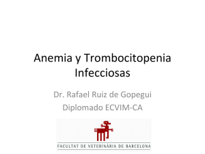 Anemia y Trombocitopenia Infecciosas