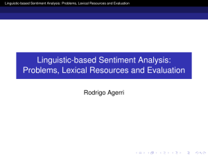 Linguistic-based Sentiment Analysis: Problems, Lexical