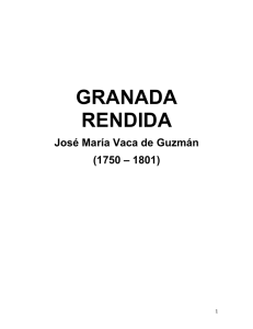 Vaca Guzmán, José María, GRANADA RENDIDA