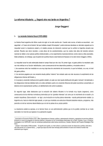 La reforma tributaria : ¿ llegará otra vez tarde en Argentina ? Jorge