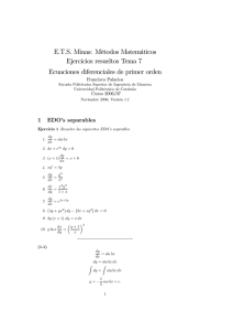 E.T.S. Minas: Métodos Matemáticos Ejercicios resueltos Tema 7