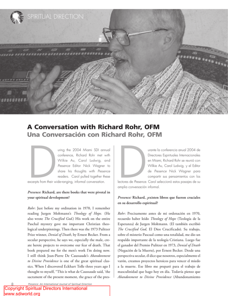 Richard Rohrt A Conversation with Richard Rohr, OFM Una Conversación con