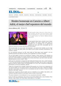 Rinden homenaje en Cancún a Albert Adrià, el mejor chef pastelero