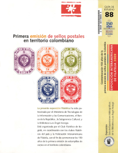 Primera emisi6n de sellos postales en territorio colombiano