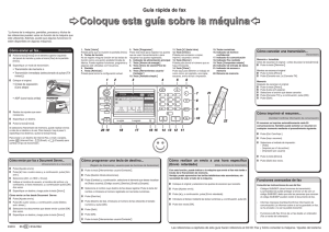 Guía rápida de fax cColoque esta guía sobre la máquinag