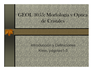 GEOL 3055: Morfología y Optica de Cristales