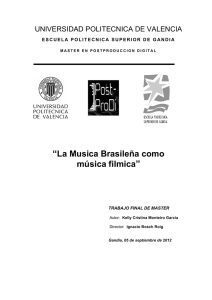 La Musica Brasileña como música filmica