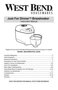 Just For Dinner™ Breadmaker