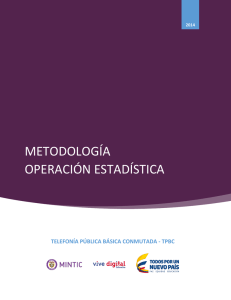 metodología operación estadística - Colombia TIC