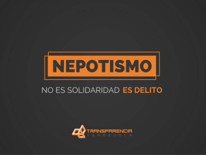 NEPOTISMO No es solidaridad, es corrupción