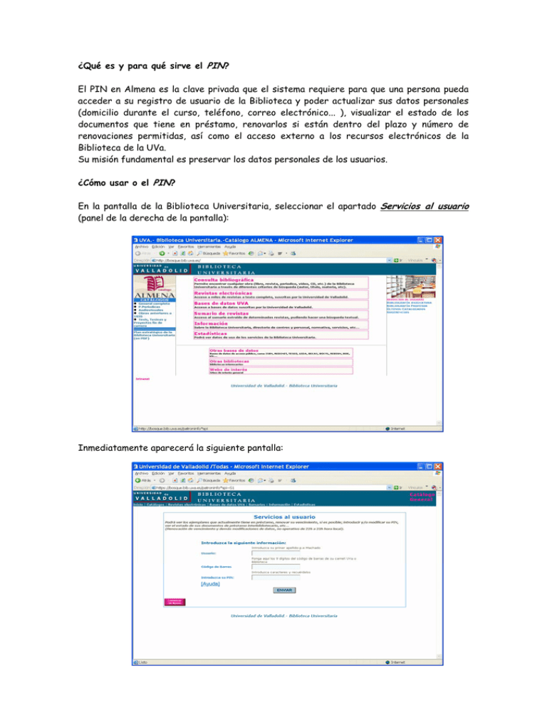 ¿Qué es y para qué sirve el PIN