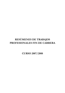 RESÚMENES DE TRABAJOS PROFESIONALES FIN DE CARRERA
