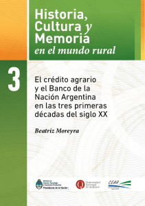 3 El crédito agrario y el Banco de la Nación Argentina en las tres