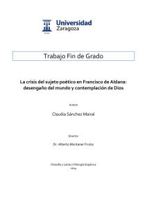 La crisis del sujeto poético en Francisco de Aldana: desengaño del