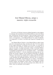 José Manuel Blecua, amigo y maestro: triple evolución