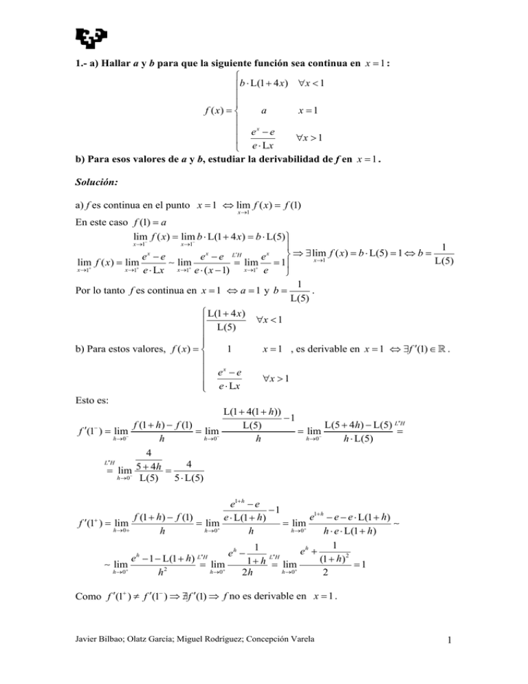 1 1.- A) Hallar A Y B Para Que La Siguiente Función Sea Continua En B