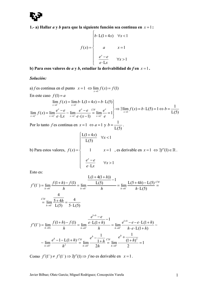 1 1.- A) Hallar A Y B Para Que La Siguiente Función Sea Continua En B