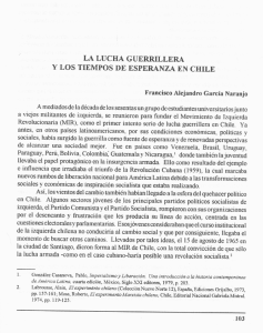 La lucha guerrillera y los tiempos de esperanza en Chile