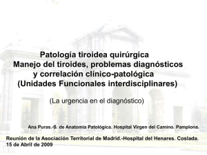 Patología tiroidea quirúrgica