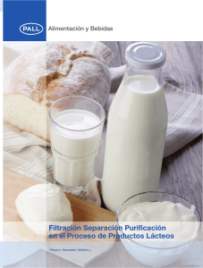 Filtración Separación Purificación en el Proceso de Productos Lácteos