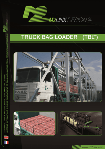 Page 1 Page 2 0 TRUCK BAG LOADER (TBL) TM is a compact