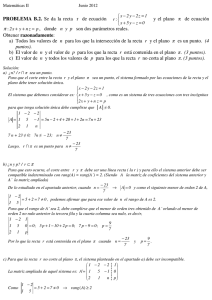 PROBLEMA B.2. Se da la recta r de ecuación y el plano π de