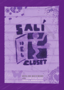 Salí del Closet. Guía de recursos para lesbianas, gays, trans y
