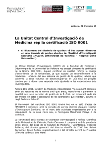 La Unitat Central d`Investigació de Medicina rep la certificació ISO