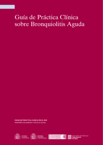 Guía de Práctica Clínica sobre Bronquiolitis Aguda