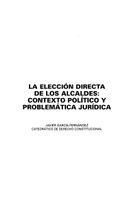 La Elección Directa de los Alcaldes. Contexto Político y - e