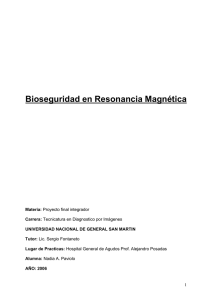 Bioseguridad en Resonancia Magnética