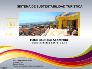 Hotel Boutique Acontraluz SISTEMA DE SUSTENTABILIDAD