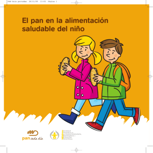 El pan en la alimentación saludable del niño (brochure)