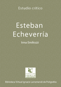 Esteban Echeverria - Fundación Ignacio Larramendi