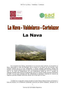 RUTA 4: La Nava – Valdelarco - Cortelazor Servicio de Actividades