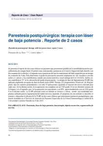 Paresthesia postsurgical: therapy with low power laser. report