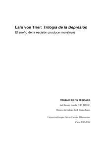 Lars von Trier Trilogía de la Depresión - e